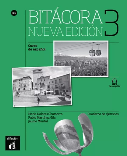 Bitácora 3 Nueva edición - cahier d'exercices -  Collectif - DIFUSION