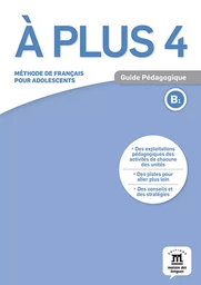 À plus ! 4 - Guide pédagogique