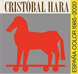 Cristobal Hara EspaNa Color 1985-2020 /espagnol