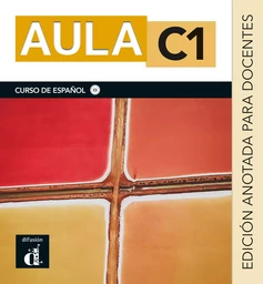 Aula C1 - Edition annotée pour les professeurs