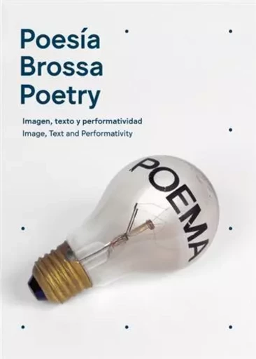 Brossa Poesia Poetry /anglais/catalan -  BROSSA JOAN - RM EDITORIAL