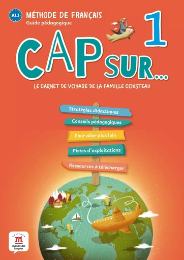 Cap sur... 1 - Guide pédagogique -  Collectif - MAISON LANGUES