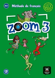 Zoom 3 - Livre de l'élève 