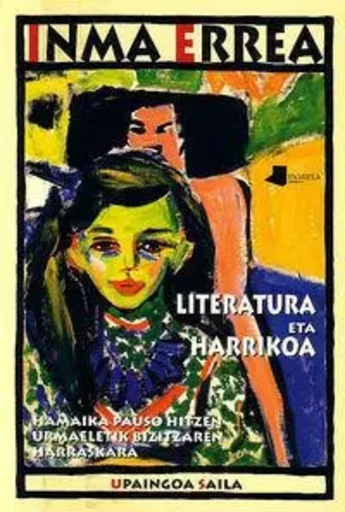 LITERATURA ETA HARRIKOA -  ERREA, INMA - PAMIELA