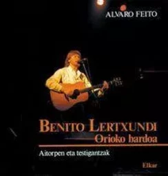 BENITO LERTXUNDI - ORIOKO BARDOA