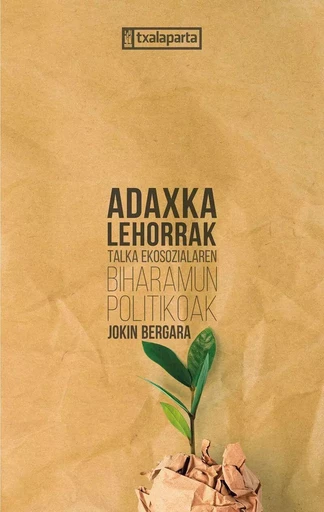 ADAXKA LEHORRAK -  BERGARA EGUREN, JOKI - TXALAPARTA