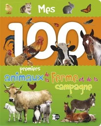 Mes 100 Premiers Animaux de la Ferme et de la Campagne