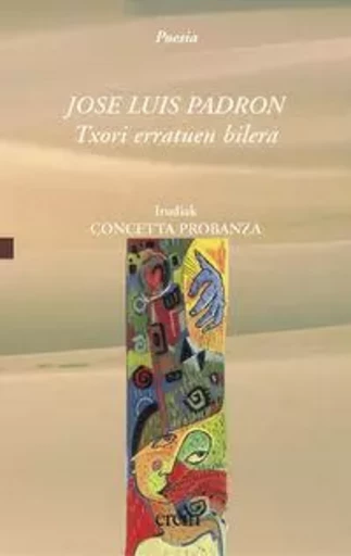 TXORI ERRATUEN BILERA -  PADRON, JOSE LUIS - EREIN