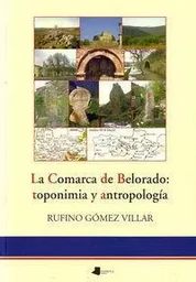 COMARCA DE BELORADO, LA - TOPONIMIA Y ANTROPOLOGIA