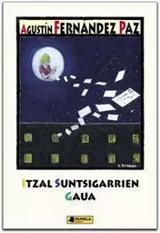 ITZAL SUNTSIGARRIEN GAUA