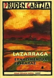 LAZARRAGA - ERNAZIMENTUA EUSKARAZ