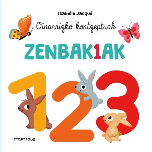 ZENBAKIAK -  JACQUE, ISABELLE - TTARTTALO