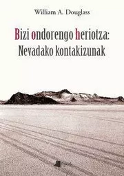 BIZI ONDORENGO HERIOTZA: NEVADAKO KONTAKIZUNAK