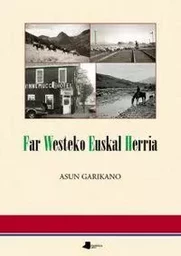 FAR WESTEKO EUSKAL HERRIA