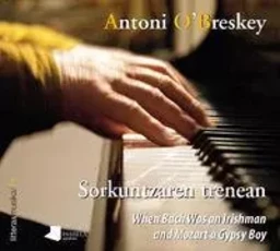 SORKUNTZAREN TRENEAN  - ANTONY O'BRESKEY