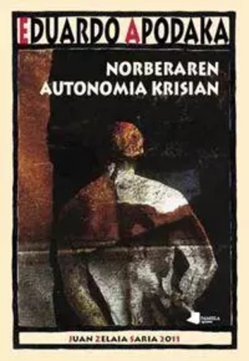 NORBERAREN AUTONOMIA KRISIAN -  APODAKA, EDUARDO - PAMIELA