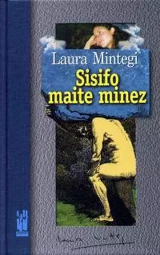 SISIFO MAITE MINEZ -  MINTEGI, LAURA - TXALAPARTA