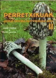 PERRETXIKUAK II - EUSKAL HERRIKO PERRETXIKUEN GIDA