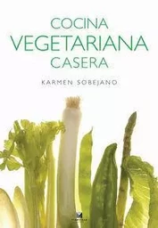 COCINA VEGETARIANA CASERA