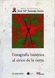 ETNOGRAFIA HISTORICA AL AIRICO DE LA TIERRA