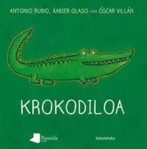 KROKODILOA -  RUBIO, ANTONIO - PAMIELA K