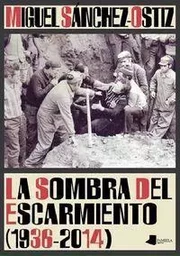 SOMBRA DEL ESCARMIENTO , LA