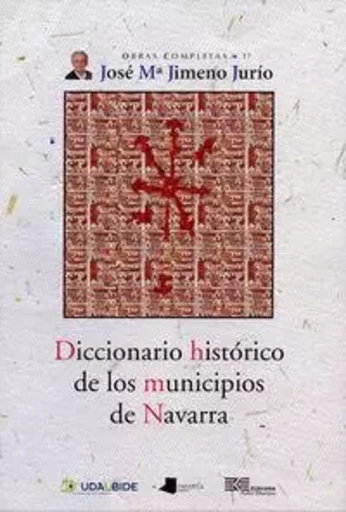 DICC. HISTORICO DE LOS MUNICIPIOS DE NAVARRA -  JIMENO JURIO, JOSE M - PAMIELA