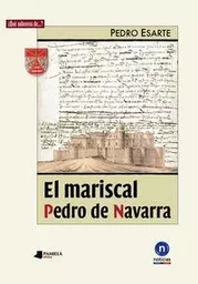 MARISCAL PEDRO DE NAVARRA, EL