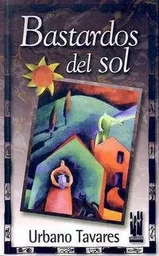 BASTARDOS DEL SOL