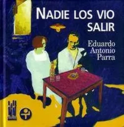 NADIE LOS VIO SALIR