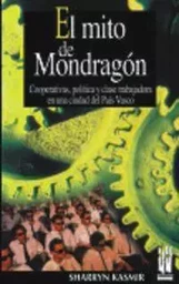 MITO DE MONDRAGON, EL