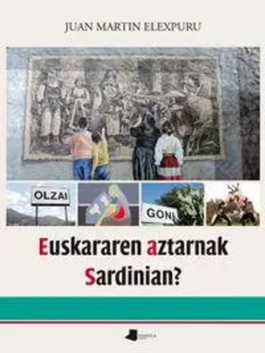 EUSKARAREN AZTARNAK SARDINIAN? -  ELEXPURU AGIRRE, JUA - PAMIELA