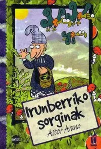 IRUNBERRIKO SORGINAK -  ARANA, AITOR - TXALAPARTA