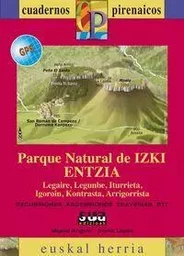 PARQUE NATURAL DE IZKI ENTZIA  - CUADERNOS PIRENAICOS