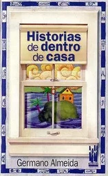 HISTORIAS DE DENTRO DE CASA