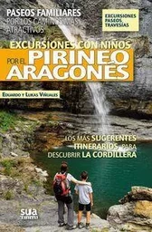 EXCURSIONES CON NIYOS POR EL PIRINEO ARAGONES