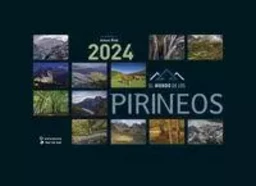 EGUTEGIA / CALENDARIO 2024 EL MUNDO DE LOS PIRINEOS