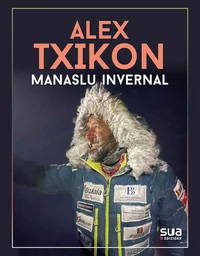 ALEX TXIKON. MANASLU INVERNAL