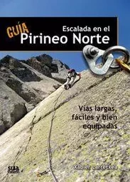 GUIA DE ESCALADA EN EL PIRINEO NORTE