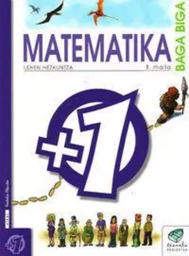 LH 1 - TXANELA - MATEMATIKA -  - IKASELKAR