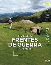 RUTAS A FRENTES DE GUERRA