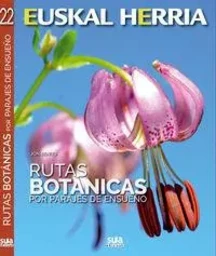 RUTAS BOTANICAS POR PARAJES DE ENSUEYO