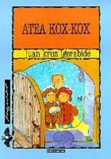 ATEA KOX-KOX -  IGERABIDE, JUAN KRUZ - ELKAR