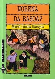 NORENA DA BASOA?