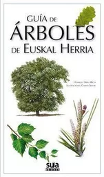 GUIA DE ARBOLES DE EUSKAL HERRIA