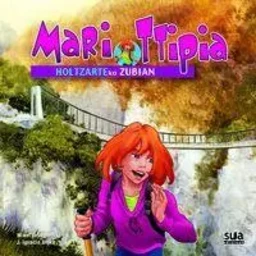 MARI TTIPIA - HOLTZARTEKO ZUBIAN