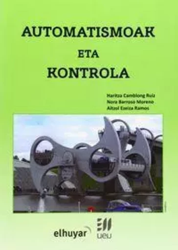 AUTOMATISMOAK ETA KONTROLA -  CAMBLONG RUIZ, HARIT - ELHUYAR