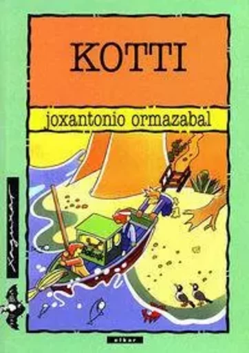 KOTTI -  ORMAZABAL BERASATEGI - ELKAR