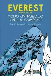 EVEREST, EXPEDICION VASCA 1980 - TODO UN PUEBLO EN LA CUMBRE