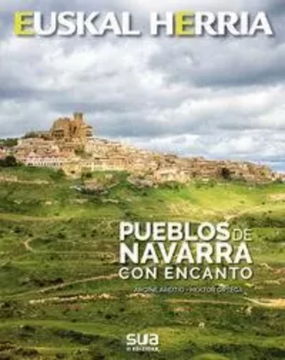 PUEBLOS DE NAVARRA CON ENCANTO -  AREITIO, ARGIYE - SUA